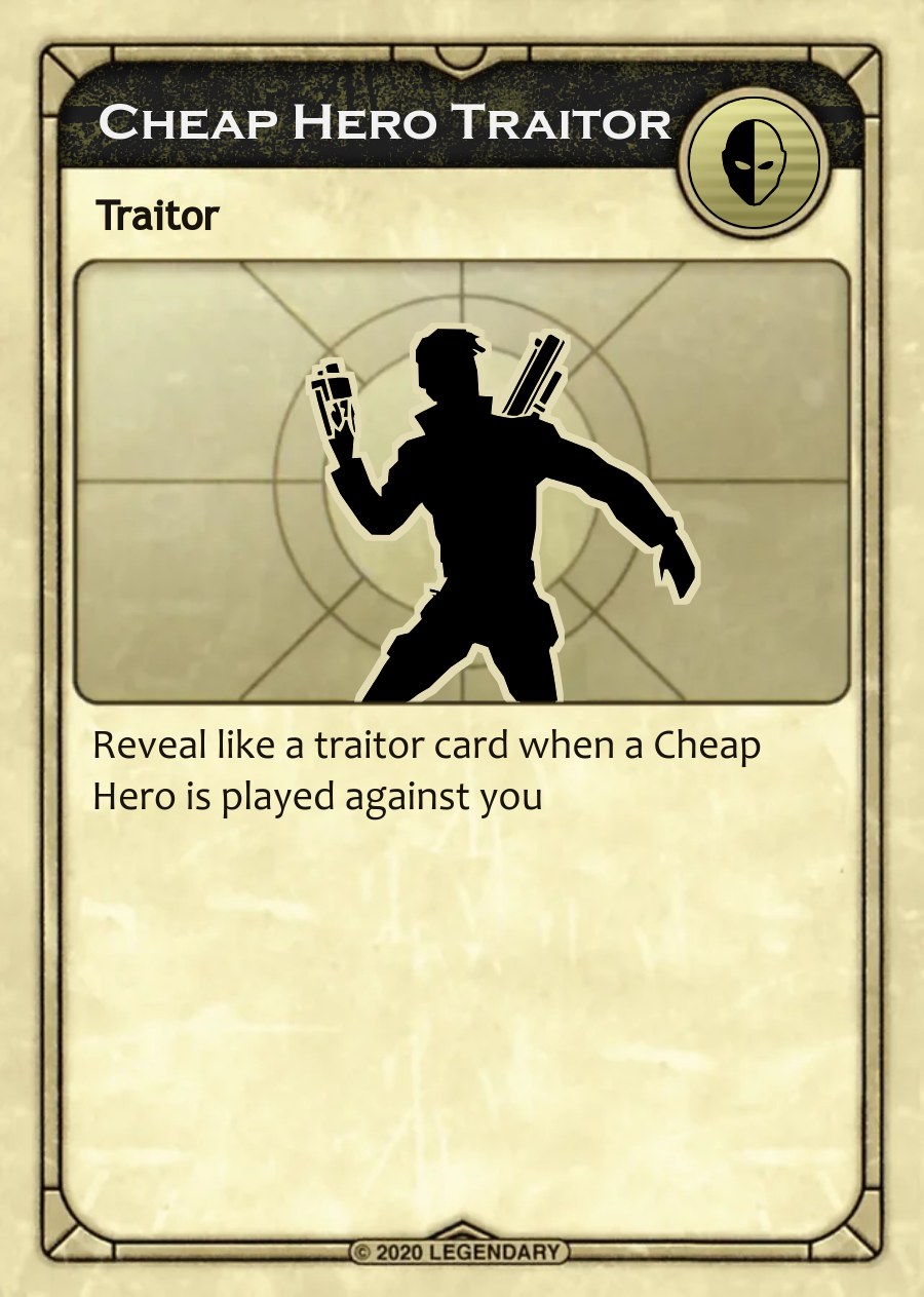 Cheap Hero Traitor