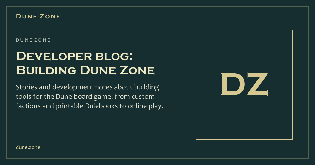 Bulding Texture Game Developer blog: Building Dune Zone · Dune board game tools · Dune Zone